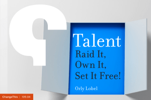 Talent Raid It, Own It, Set It Free!