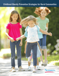 Childhood Obesity Prevention Strategies for Rural Communities 1