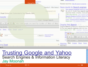 Trusting Google and Yahoo Search Engines &amp; Information Literacy Jay Moonah 59.04