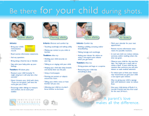 for your child Be there during shots.