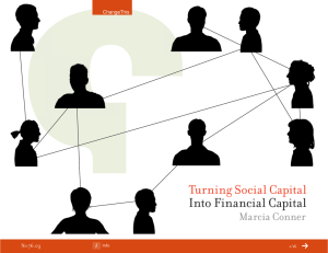 Into Financial Capital Turning Social Capital  Marcia Conner