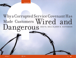Wired  and Dangerous  Why a Corrupted Service Covenant Has
