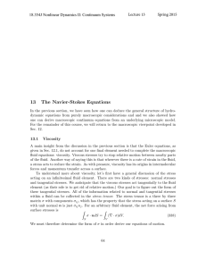The Navier-Stokes Equations 13 18.354J Nonlinear Dynamics II: Continuum Systems Lecture 13