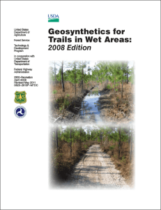 Geosynthetics for Trails in Wet Areas: 2008 Edition Revie