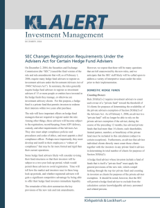 Investment Management SEC Changes Registration Requirements Under the