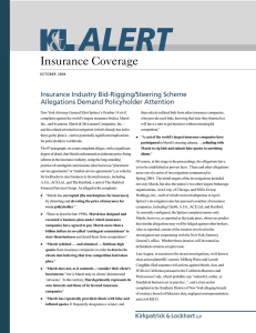 Insurance Coverage Insurance Industry Bid-Rigging/Steering Scheme Allegations Demand Policyholder Attention