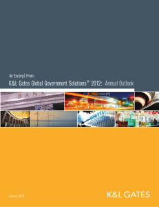 K&amp;L Gates Global Government Solutions 2012: Annual Outlook ®