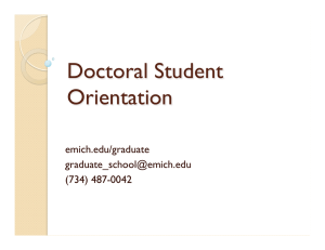 Doctoral Student Orientation emich.edu/graduate
