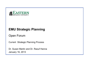 EMU Strategic Planning Open Forum Current  Strategic Planning Process