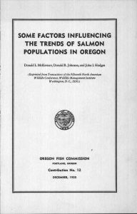 SOME FACTORS INFLUENCING THE TRENDS OF SALMON POPULATIONS IN OREGON