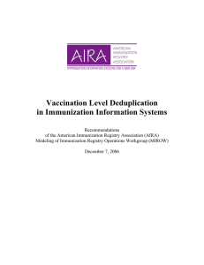 Vaccination Level Deduplication in Immunization Information Systems