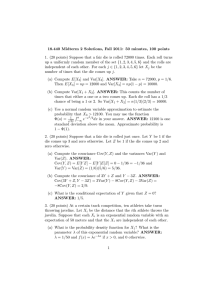 18.440  Midterm  2  Solutions,  Fall ... 1.  (20 points) Suppose that a fair die is...