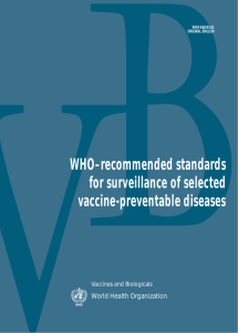 WHO–recommended standards for surveillance of selected vaccine-preventable diseases World Health Organization