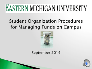 Student Organization Procedures for Managing Funds on Campus  September 2014
