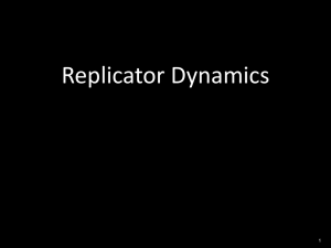 Replicator Dynamics  1