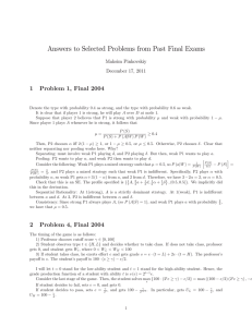 Answers to Selected Problems from Past Final Exams Maksim Pinkovskiy