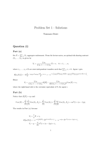 Problem Set 1 - Solutions Question (i) Tommaso Denti Part (a)