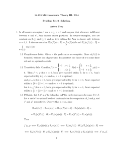14.123 Microeconomic Theory III. 2014 Problem Set 2. Solution. Anton Tsoy