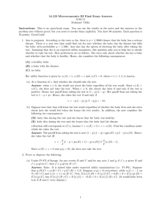 Microeconomics  III  Final  Exam  Answers 14.123  3/22/11
