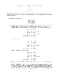 Microeconomics  III  Final  Exam  SOLUTIONS 14.123  3/17/11