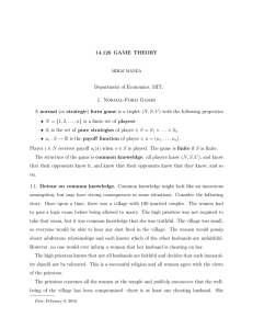 14.126  GAME  THEORY Department of Economics, MIT,