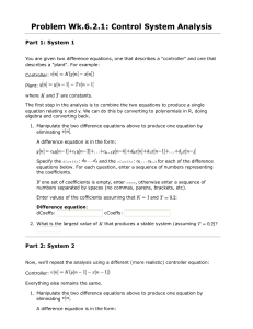 Problem Wk.6.2.1: Control System Analysis Part 1: System 1