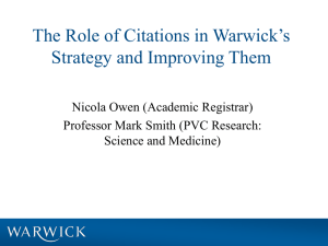 The Role of Citations in Warwick’s Strategy and Improving Them