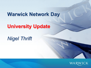 Warwick Network Day University Update Nigel Thrift