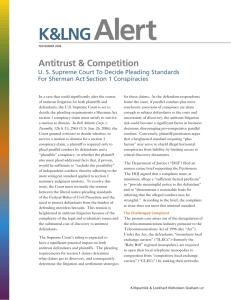 Alert K&amp;LNG Antitrust &amp; Competition U. S. Supreme Court To Decide Pleading Standards