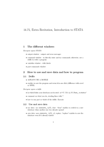 14.75, Extra Recitation, Introduction to STATA 1  The diferent windows