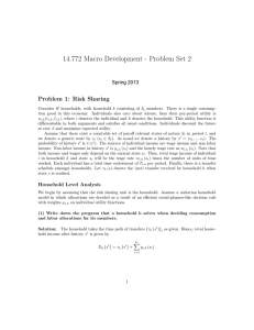 14.772 Macro Development - Problem Set 2 Problem 1: Risk Sharing