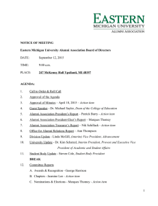     NOTICE OF MEETING Eastern Michigan University Alumni Association Board of Directors 247 McKenny Hall Ypsilanti, MI 48197