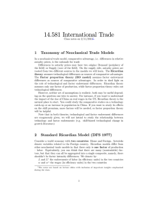 14.581 International Trade 1 Taxonomy of Neoclassical Trade Models