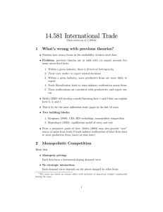 14.581 Internation al Trade 1 What’s wrong with previous theories?