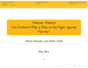 Policies, Politics Can Evidence Play a Role in the Fight against Poverty?