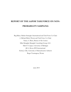 REPORT OF THE AAPOR TASK FORCE ON NON- PROBABILITY SAMPLING