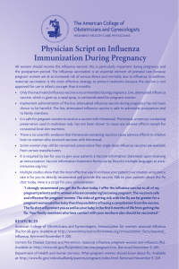 Physician Script on Influenza Immunization During Pregnancy The American College of