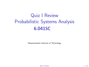 I Review Quiz Systems Analysis Probabilistic