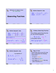 Generating Functions + x  S(x) ::= 1+ x + x