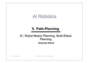 AI Robotics 5. Path-Planning A*, Robot Motion Planning, Multi-Robot Planning