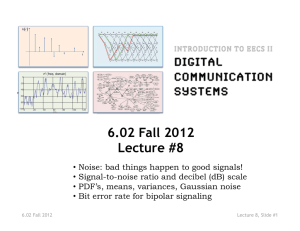 6.02 Fall 2012  Lecture #8 