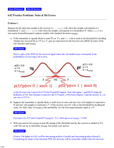 6.02 Practice Problems: Noise &amp; Bit Errors