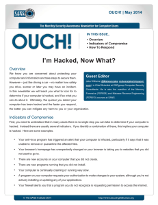 I’m Hacked, Now What? Guest Editor Overview OUCH! | May 2014