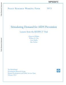 Stimulating Demand for AIDS Prevention Policy Research Working Paper 5973