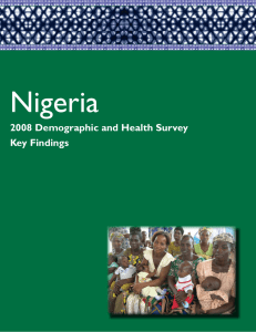 Nigeria 2008 Demographic and Health Survey Key Findings