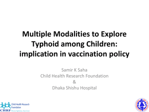 Multiple Modalities to Explore Typhoid among Children: implication in vaccination policy