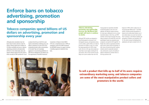 Enforce bans on tobacco advertising, promotion and sponsorship