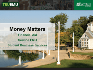 Money Matters Financial Aid Service EMU Student Business Services