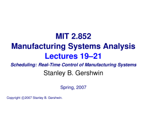MIT Manufacturing Lectures Stanley B. Gershwin