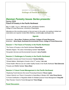 Denman Forestry Issues Series presents: Spring 2009